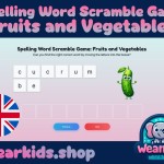 Spelling Word Scramble Game: Fruits and Vegetables