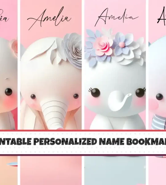 Custom Name Bookmarks for Kids Set of 4 Printable Animal Designs Personalized and Fun for Children’s Reading Adventures Cute Elephant Theme